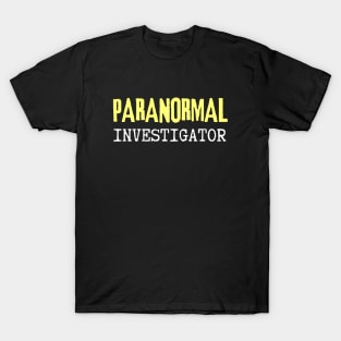 Paranormal Investigator T-Shirt